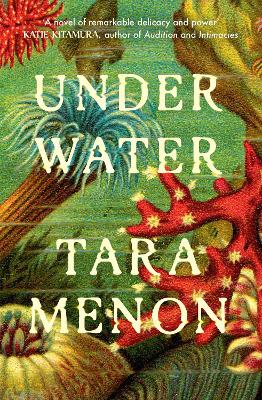 Under Water by Tara Menon ISBN:9781398559264