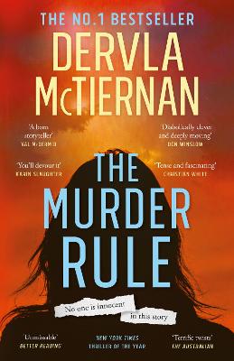 The Murder Rule: the smash hit no.1 bestseller by Dervla McTiernan ISBN:9781460760130