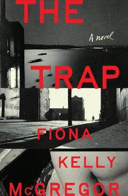 Trap by Fiona Kelly McGregor