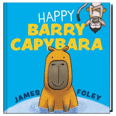Happy Barry Capybara by James Foley ISBN:9781761526558