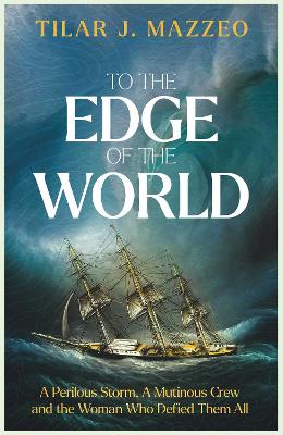 To the Edge of the World: A Perilous Storm