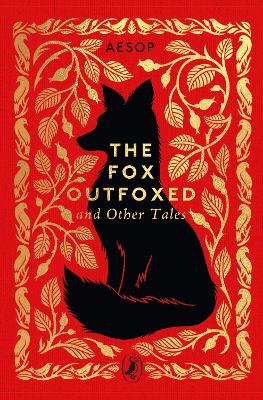 The Fox Outfoxed and Other Tales by Aesop ISBN:9780241783078