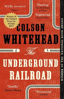 The Underground Railroad by Colson Whitehead ISBN:9780708898406