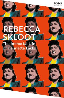 The Immortal Life of Henrietta Lacks by Rebecca Skloot ISBN:9781035038619
