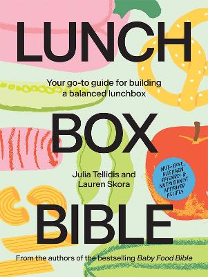 Lunchbox Bible by Julia Tellidis