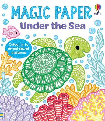 Magic Paper Under the Sea by Kate Nolan ISBN:9781836045434